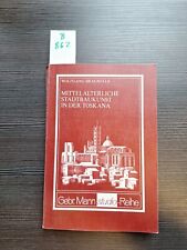 Mittelalterliche Stadtbaukunst in der Toskana BRAUNFELS 