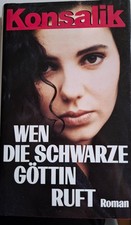 Wen die schwarze Göttin ruft
