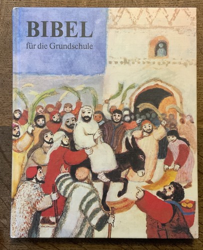Bibel für die grundschule - bibel,