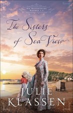 The Sisters of Sea View | Julie Klassen | englisch