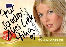 Original Autogramm Tina Kaiser