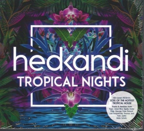 Hed kandi tropical nights - hed,