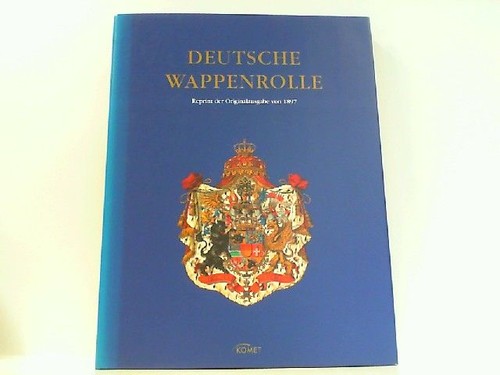 Deutsche wappenrolle reprint - deutsche,