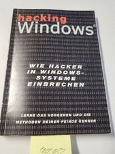 Hacking Windows.Wie Hacker in Windows Systeme einbrechen unbekannt: