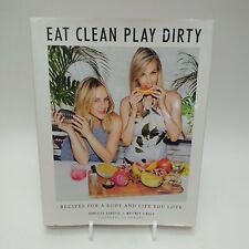 Eat Clean Play Dirty Recipes