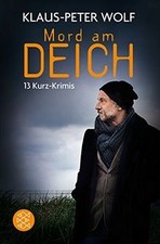 Mord am Deich von Wolf, Klaus-Peter | Buch | Zustand gut