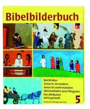 Bibel Bibelbilderbuch 5 /