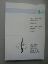 Medizinische Skripten für die Heilpraktikerausbildung Bd. E3 Heilpraktiker 1981