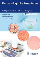 Dermatologische Rezepturen | Claus Garbe (u. a.) | Bundle | 1 Taschenbuch | 2023