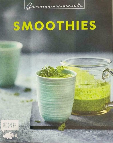 Genussmomente smoothies - genussmomente,