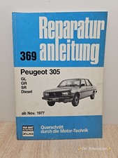 Reparaturanleitung ? Peugeot 305 GL SR GR Benzin + Diesel, Baujahre ab 1977