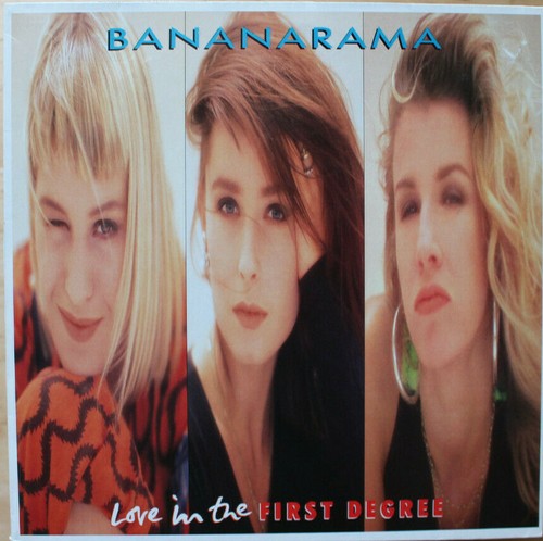 Bananarama love the first - -, in