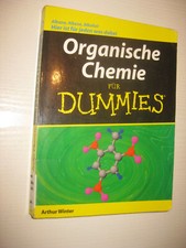 Organische Chemie für Dummies