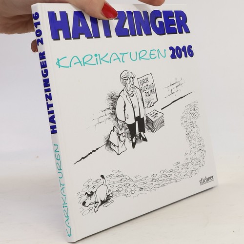Haitzinger karikaturen 2016 - karikaturen, 2016 
