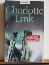 Charlotte Link: Der fremde Gast - Roman - wie neu