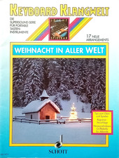 Keyboard Klangwelt-Weihnacht in aller Welt-17 neue Arrangements-Schott-Nr. 9530