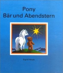 Pony bär und abendstern ein - pony,,