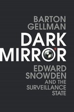 Dark Mirror : Edward Snowden