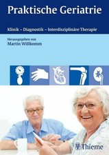 Praktische Geriatrie: Klinik -