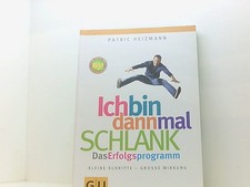Ich bin dann mal schlank: Das
