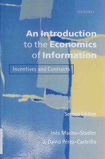 An Introduction to the Economics of Information: Incentives and Contracts Macho-