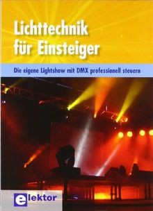 Lichttechnik für einsteiger - für,