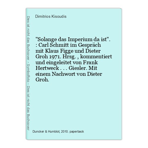 Solange das imperium - "solange, da