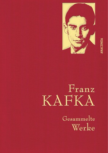 Franz kafka gesammelte werke - franz,