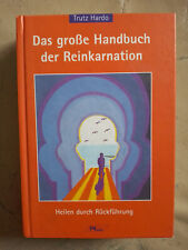 Trutz Hardo: Das große Buch der Reinkarnation (Gebundene Ausgabe, 9783813804775)