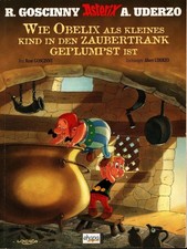 Wie Obelix als kleines Kind in den Zaubertrank geplumpst ist (Neuauflage 2009) 2