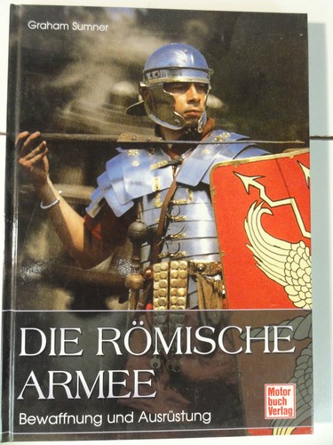 Die römische armee - die,