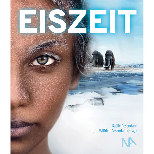 Eiszeit gaëlle rosendahl - eiszeit,