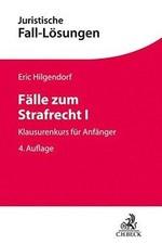Fälle zum Strafrecht I: Klausurenkurs für Anfänger ... | Buch | Zustand sehr gut