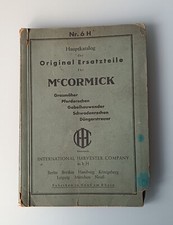 Traktor Orig. MC Cormick Hauptkatalog Nr 6H Ersatzteilliste KG Harvester Company