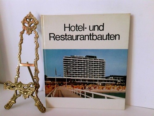 Hotel und restaurantbauten - hotel-,