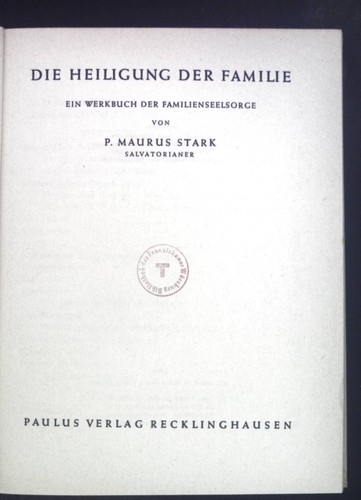 Die heiligung der - der, familie.