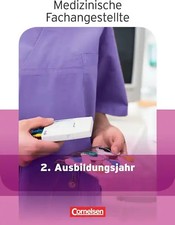 Medizinische Fachangestellte - Aktuelle Ausgabe - 2. Ausbildungsjahr