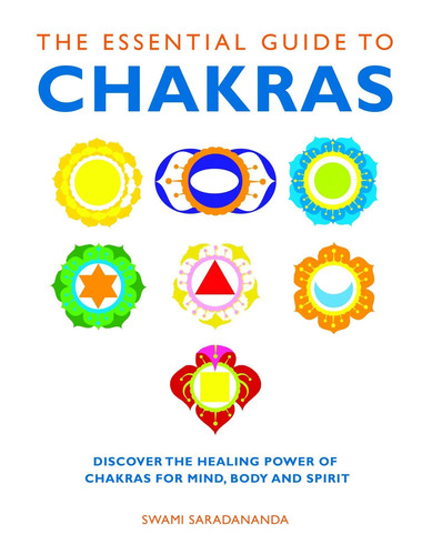 The essential guide chakras - the,