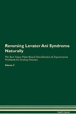 Reversing Levator Ani Syndrome Naturally The Raw V