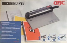 DOCUBIND P75 Kombiniertes Stanz- und Bindesystem GBC Bindemaschine Bindegerät