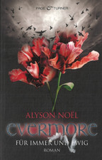 Evermore - Für immer und ewig von Alyson Noel