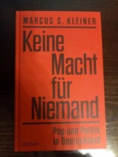 Kleiner: KEINE MACHT FÜR NIEMAND - POP & POLITIK DEUTSCHLAND (nwrt.!)  Popkultur