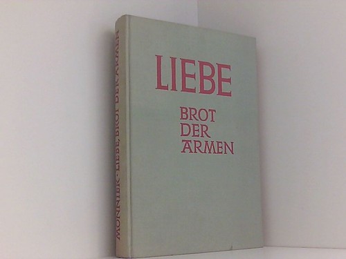 Liebe brot der armen - brot,
