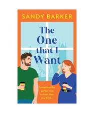 The One That I Want: A