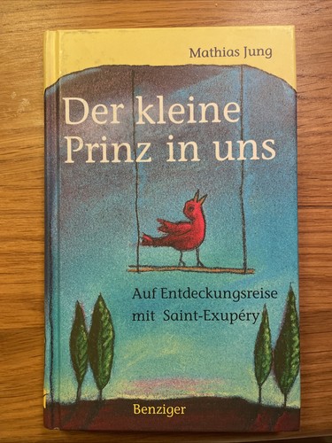 Der kleine prinz uns von - in,