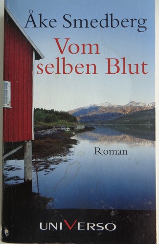 Ake smedberg vom selben blut - vom,