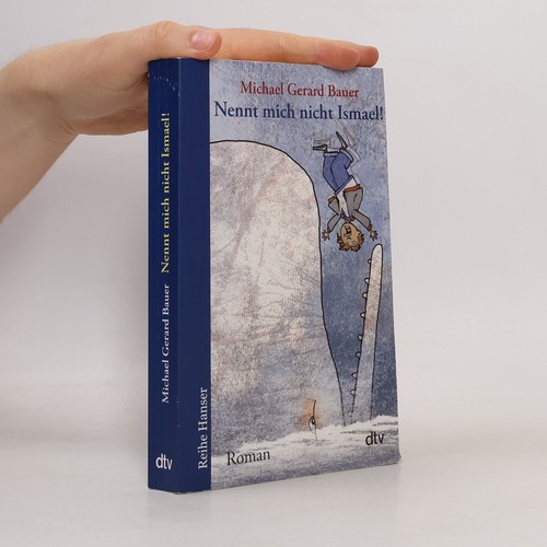 Nennt mich nicht ismael - nennt,