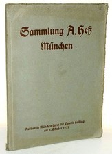 Sammlung Prof. Anton Hess, München. - Auktionskatalog Hugo Helbing München, 1911