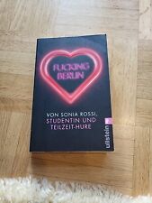 Rossi, Sonia: Fucking Berlin - Taschenbuch - Ullstein 2008