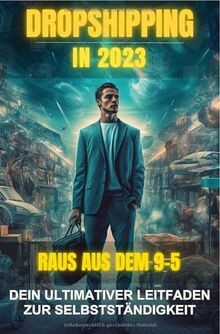 Dropshipping 2023 raus aus - in,